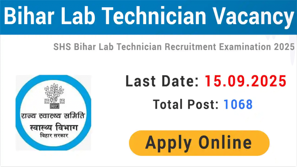 SHS Bihar Lab Technician Vacancy 2025 – Apply Online