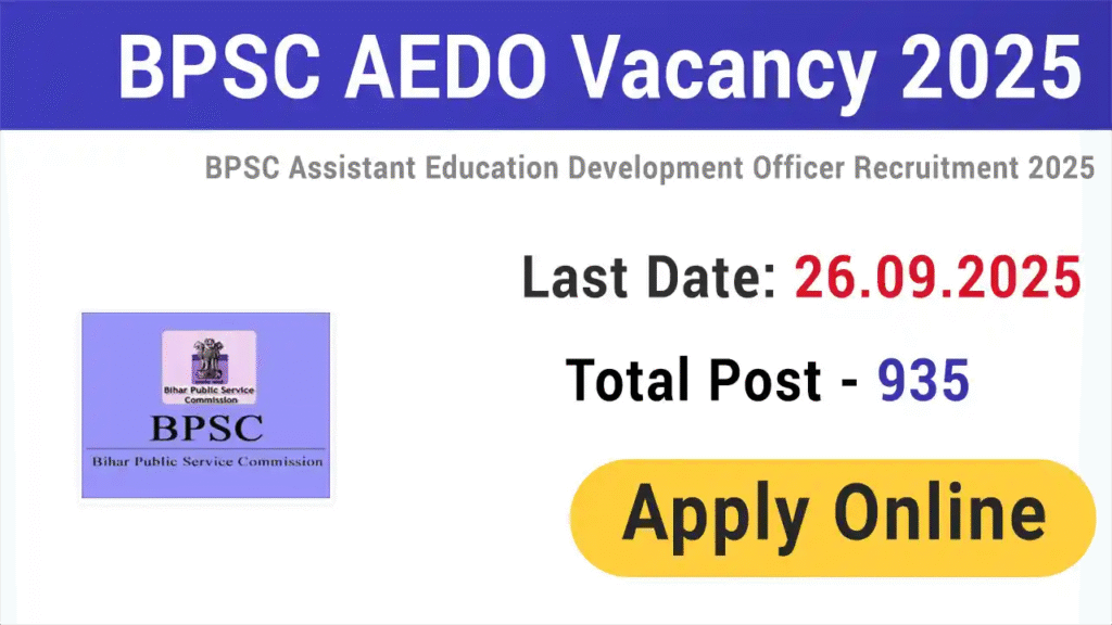 BPSC AEDO Vacancy 2025 Apply online 