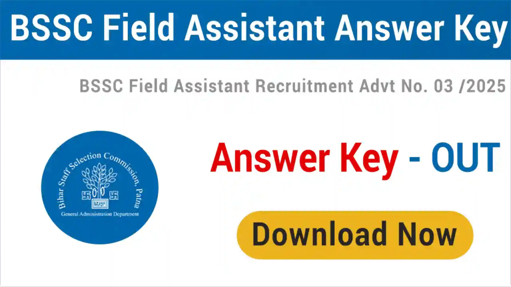 BSSC Field Assistant Answer Key  (Released)