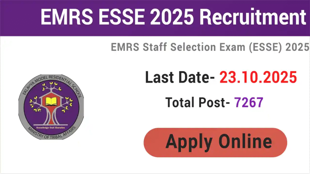EMRS ESSE 2025 Recruitment