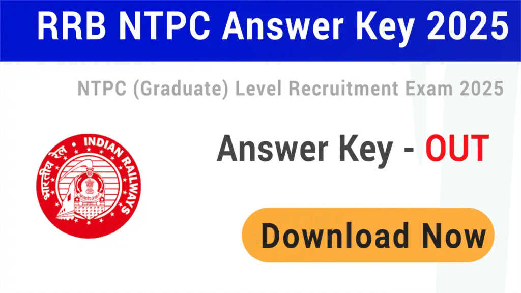 RRB NTPC Graduate Level CBT 2 Answer Key